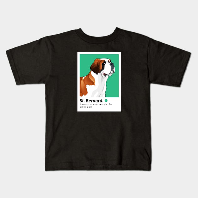 Best Dog - St Bernard Kids T-Shirt by FoxCrew